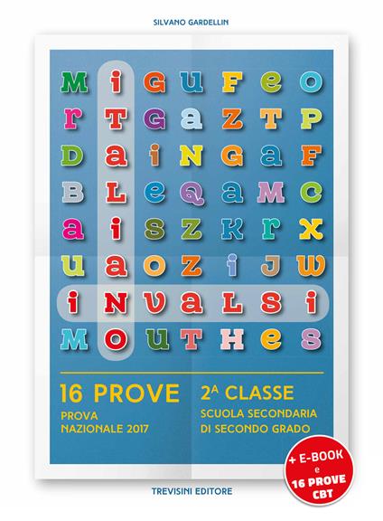 INVALSI italiano. Per la 2ª classe delle Scuole superiori. Con e-book. Con espansione online. Con File audio per il download - Silvano Gardellin - copertina