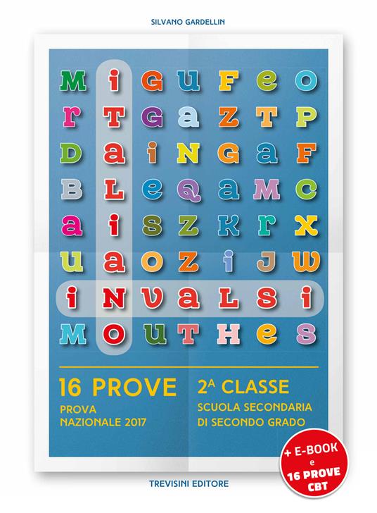 INVALSI italiano. Per la 2ª classe delle Scuole superiori. Con e-book. Con espansione online. Con File audio per il download - Silvano Gardellin - copertina