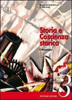 Storia e coscienza storica. Per le Scuole superiori. Vol. 3: Il Novecento. Eserciziario online.
