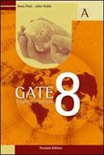  Gate 8. English for tourism. Per gli Ist. tecnici e professionali. Con CD Audio. Con espansione online
