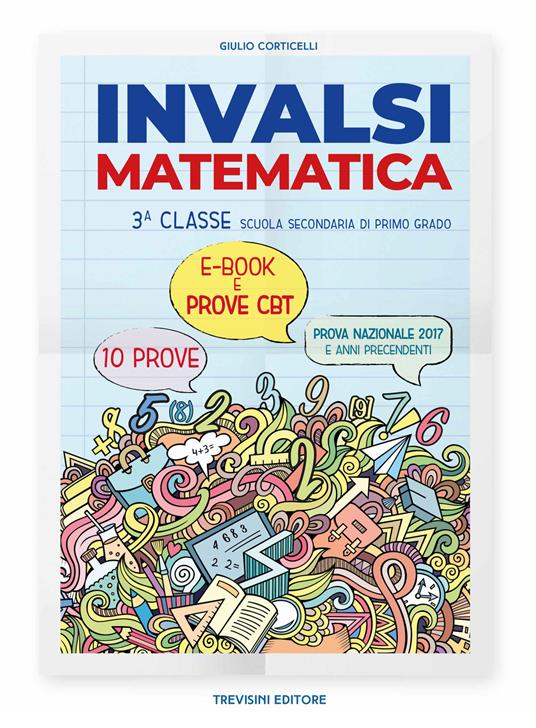INVALSI matematica. Per la Scuola media. Con e-book. Con espansione online - Giulio Corticelli - copertina
