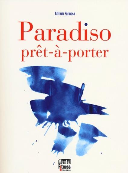 Paradiso prêt-à-porter - Alfredo Formosa - copertina