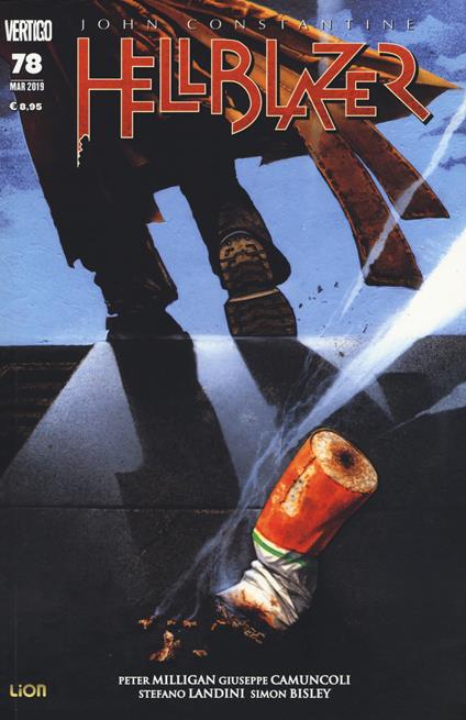 John Constantine. Hellblazer. Vol. 78 - Peter Milligan,Giuseppe Camuncoli,Stefano Landini - copertina