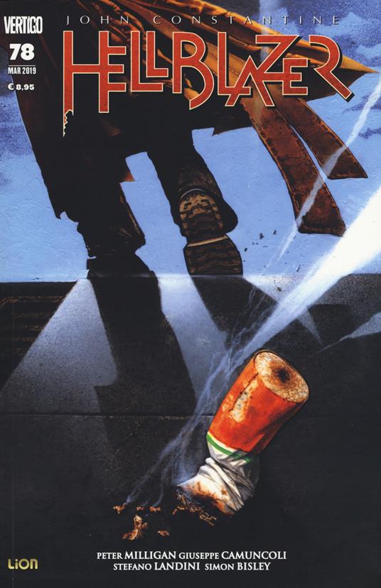 John Constantine. Hellblazer. Vol. 78 - Peter Milligan,Giuseppe Camuncoli,Stefano Landini - copertina