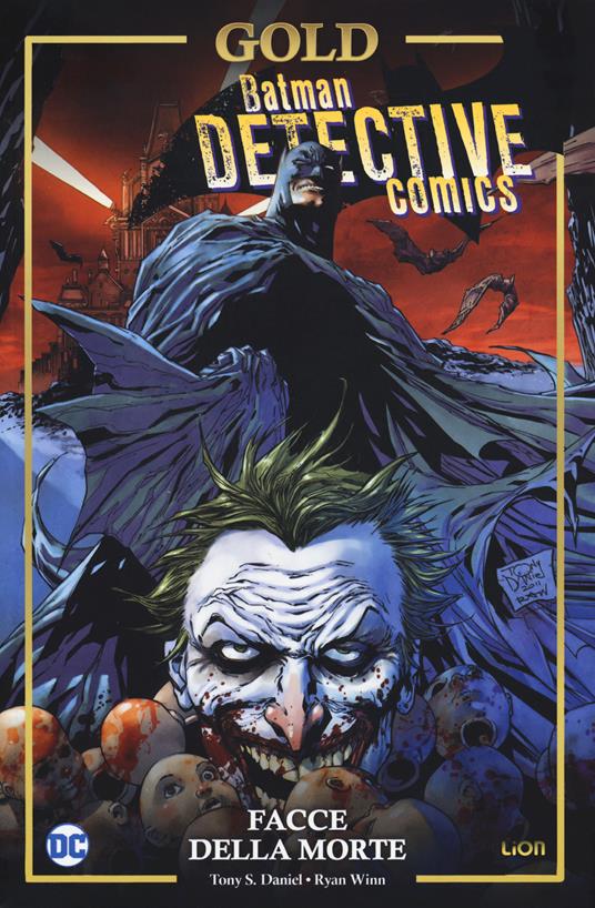 Facce della morte. Batman detective comics - Tony S. Daniel - copertina