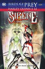 Harley Quinn e le sirene di Gotham City. Birds of prey collection. Vol. 1