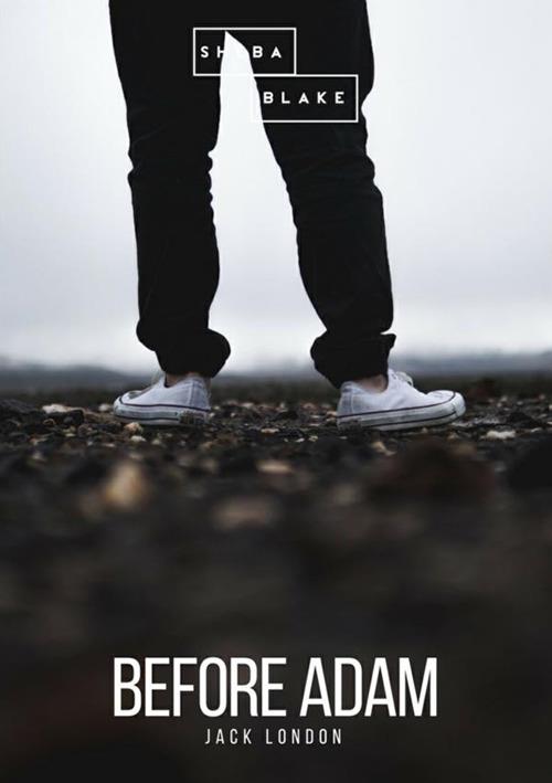 Before Adam - Jack London - copertina