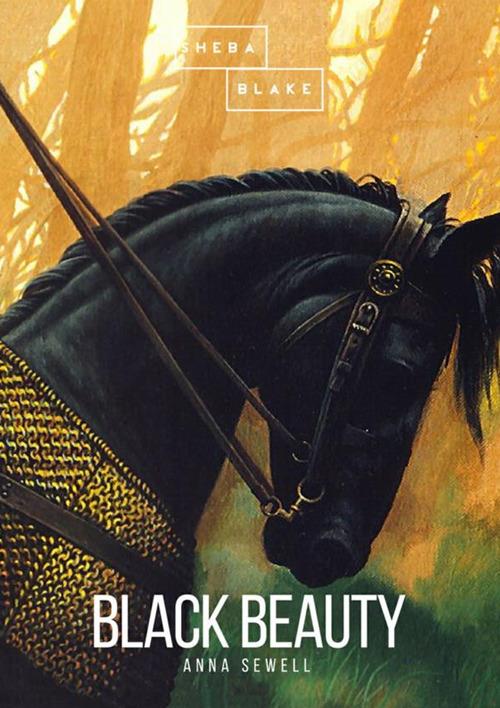Black Beauty. Autobiografia di un cavallo - Anna Sewell - copertina