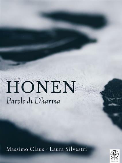 Honen. Parole di Dharma - Massimo Claus,Laura Silvestri - ebook