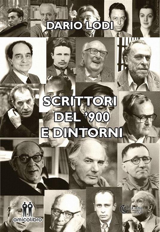 Scrittori del '900 e dintorni - Dario Lodi - ebook