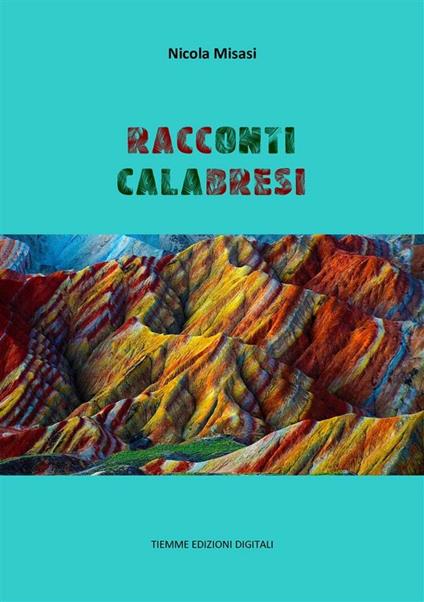 Racconti calabresi - Nicola Misasi - ebook