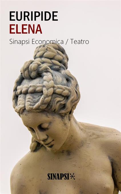 Elena - Euripide,Ettore Romagnoli - ebook