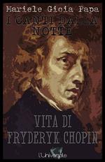 Vita di Fryderyk Chopin