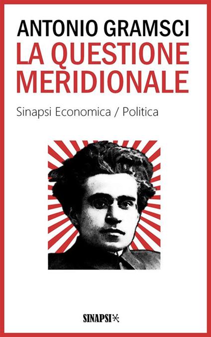 La questione meridionale - Antonio Gramsci - ebook