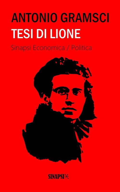 Tesi di Lione - Antonio Gramsci - ebook