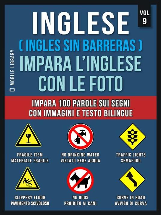 Inglese (Ingles sin barreras). Impara l'inglese con le foto. Vol. 9 - Mobile Library - ebook