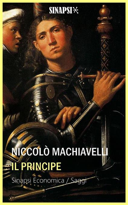 Il principe - Niccolò Machiavelli - ebook