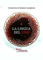 La lingua del vino