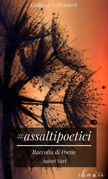 Assalti poetici - Autori vari - ebook