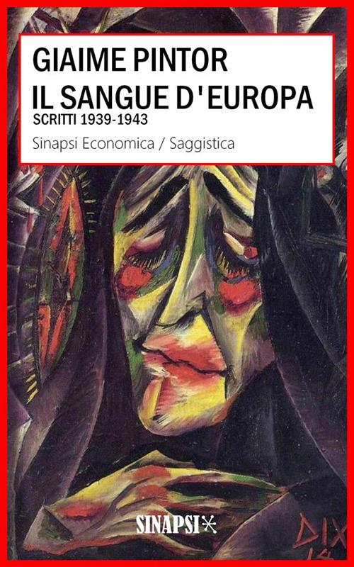 Il sangue d'Europa. Scritti 1939-1943 - Giaime Pintor - ebook