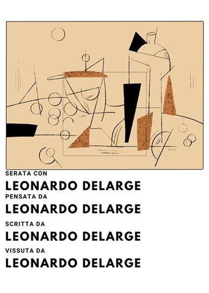 Serata con Leonardo DeLarge - Leonardo DeLarge - ebook