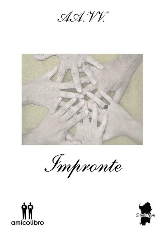 Impronte - Adina Mascia,Barbara Melis,Carla Cogoni,Carola Atzori Magno - ebook