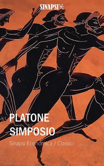 Il simposio. Ediz. integrale - Platone,Francesco Acri - ebook