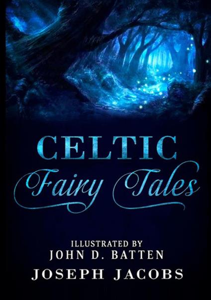 Celtic fairy tales - Joseph Jacobs - copertina