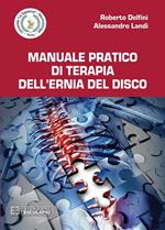 Manuale pratico di terapia dell'ernia del disco