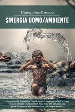 Sinergia uomo/ambiente