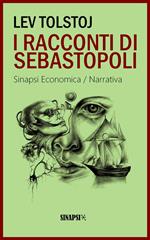 I racconti di Sebastopoli