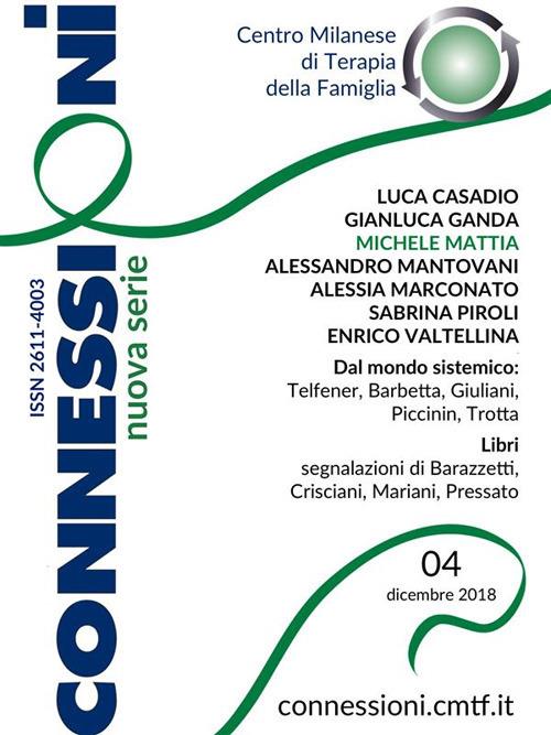 Connessioni. Rivista di consulenza e ricerca sui sistemi umani. Nuova serie (2018). Vol. 4 - V.V.A.A. - ebook