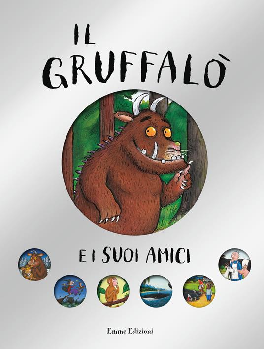 Il Gruffalò e i suoi amici. Ediz. illustrata - Julia Donaldson - copertina
