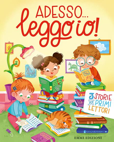 Adesso... leggo io! 3 storie per primi lettori. Ediz. a colori - copertina
