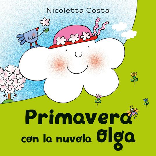 Primavera con la nuvola Olga. Ediz. a colori - Nicoletta Costa - copertina