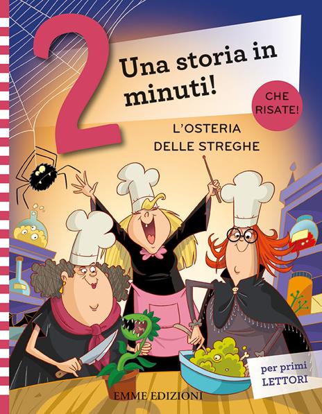L'osteria delle streghe. Prime letture. Stampatello maiuscolo. Ediz. a colori - Giuditta Campello - copertina