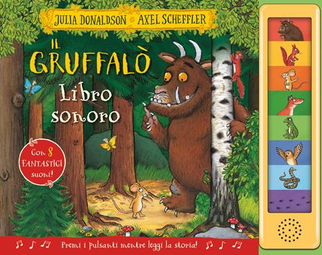 Il Gruffalò. Libro sonoro. Ediz. a colori - Julia Donaldson - copertina