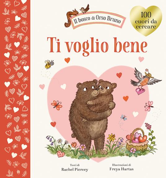 Ti voglio bene. Ediz. a colori - Rachel Piercey - copertina