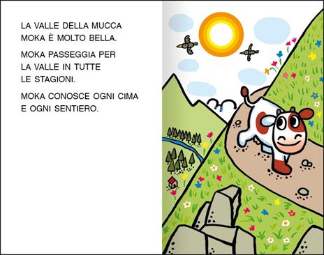 Mucca Moka e i sentieri di montagna. Stampatello maiuscolo. Ediz. a colori - Agostino Traini - 2