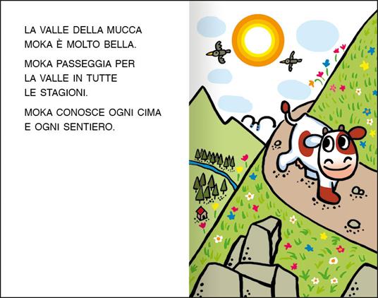 Mucca Moka e i sentieri di montagna. Stampatello maiuscolo. Ediz. a colori - Agostino Traini - 2
