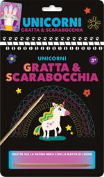 Unicorni. Gratta e scarabocchia. Ediz. a colori. Ediz. a spirale. Con matita di legno