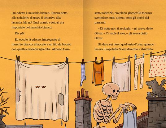 Oliver lo scheletro e il fantasma rapito. Ediz. a colori - Giuditta Campello - 2
