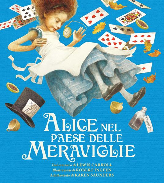 Alice nel paese delle meraviglie. Ediz. a colori - Karen Saunders - copertina