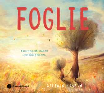 Libro Foglie. Ediz. a colori Stephen Hogtun