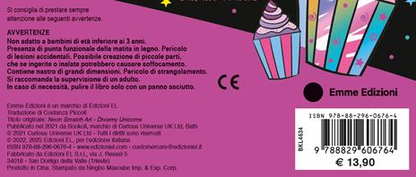 Unicorni da sogno. Neon gratta e colora. Ediz. a colori. Ediz. a spirale. Con matita in legno - 4