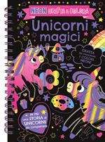 Unicorni magici. Neon gratta e colora. Ediz. a colori. Ediz. a spirale. Con matita di legno