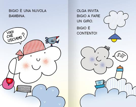 La nuvola Olga e Bigio. Stampatello maiuscolo. Ediz. a colori - Nicoletta Costa - 2
