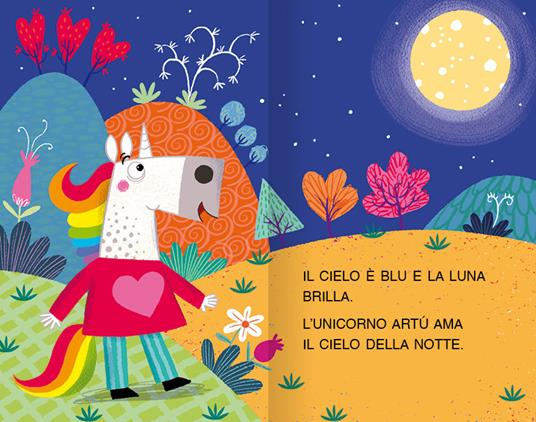 L'unicorno Artù va sulla Luna. Stampatello maiuscolo. Ediz. a colori - Raffaella Bolaffio - 2