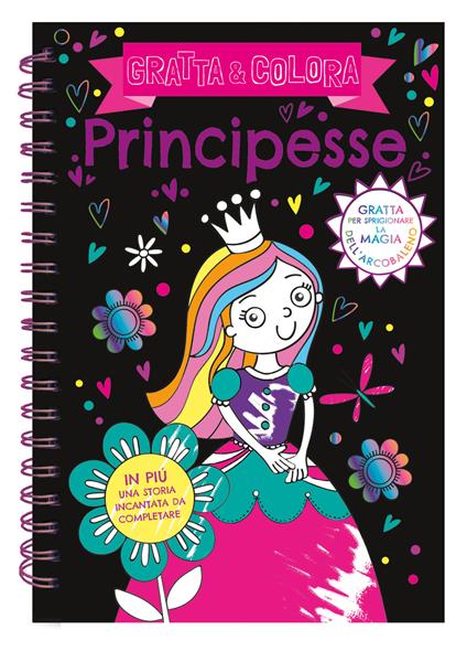 Principesse. Gratta e colora. Ediz. a colori. Ediz. a spirale. Con matita di legno - copertina
