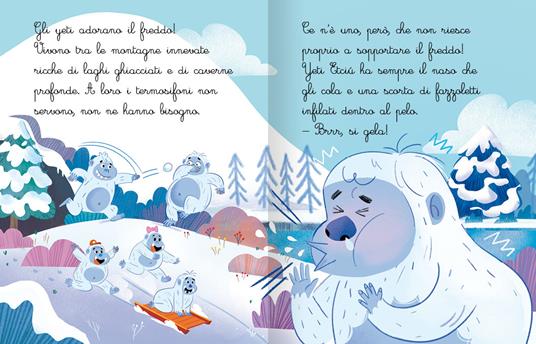 Lo yeti ha il raffreddore. Corsivo. Ediz. a colori - Lorenzo Iero - 2